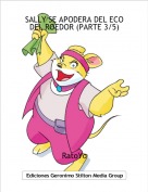 RatoYo - SALLY SE APODERA DEL ECO DEL ROEDOR (PARTE 3/5)