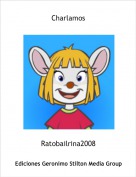 Ratobailrina2008 - Charlamos