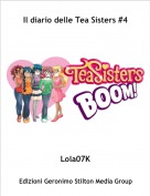 Lola07K - Il diario delle Tea Sisters #4