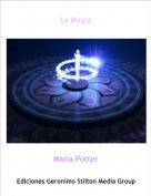 Maria Potter - La Magia