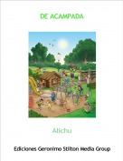 Alichu - DE ACAMPADA