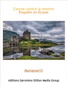 Marianne13 - Le monstre du Loch NessEnqu&ecirc;te en Ecosse