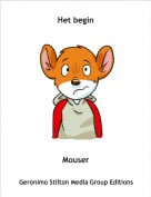 Mouser - Het begin