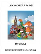 TOPOALICE - UNA VACANZA A PARIGI