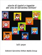 lalli pepe - storie di topini e topette del sito di Geronimo Stilton!