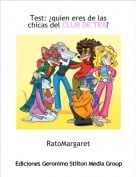 RatoMargaret - Test: &iquest;quien eres de las chicas del CLUB DE TEA?