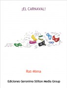 Rat-Mima - &iexcl;EL CARNAVAL!