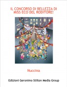 Nuccina - IL CONCORSO DI BELLEZZA DI MISS ECO DEL RODITORE!