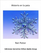 Rati Potter - Misterio en la pata
