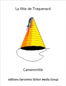 Camemmille - La f&ecirc;te de Traquenard