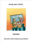 Carmina - terug naar school.