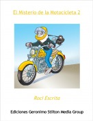 Roci Escrita - El Misterio de la Motocicleta 2