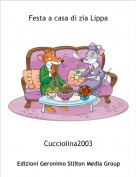 Cucciolina2003 - Festa a casa di zia Lippa
