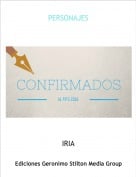 IRIA - PERSONAJES