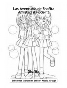 Shafita - Las Aventuras de ShafitaAmistad al Poder 3