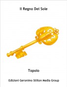 Topolo - Il Regno Del Sole