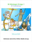 SKcool365 - Mi Mitolog&iacute;a Griega 1El Comienzo