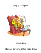 ratofausto - paty y trampita