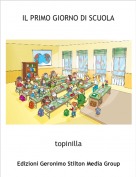 topinilla - IL PRIMO GIORNO DI SCUOLA