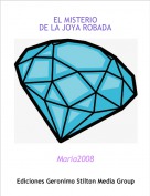 Maria2008 - EL MISTERIODE LA JOYA ROBADA