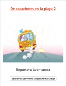 Reportera Aventurera - De vacaciones en la playa 2