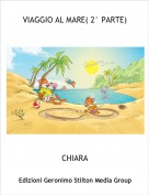 CHIARA - VIAGGIO AL MARE( 2&deg; PARTE)