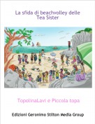 TopolinaLavi e Piccola topa - La sfida di beachvolley delle Tea Sister