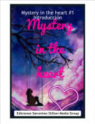Cris - Mystery in the heart #1Introducci&oacute;n