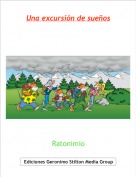 Ratonimio - Una excursi&oacute;n de sue&ntilde;os