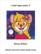 Ginny.Stilton - I miei topo-amici 3