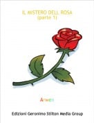 Arwen - IL MISTERO DELL ROSA(parte 1)