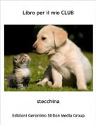 stecchina - Libro per il mio CLUB