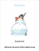 EnaSinfrAl - En la nieve