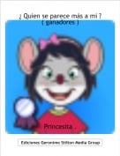 Princesita . - &iquest; Quien se parece m&aacute;s a mi ? ( ganadores )