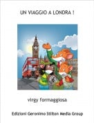 virgy formaggiosa - UN VIAGGIO A LONDRA !