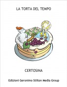 CERTOSINA - LA TORTA DEL TEMPO