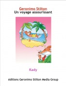 Kady - Geronimo StiltonUn voyage assourissant