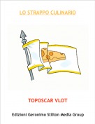 TOPOSCAR VLOT - LO STRAPPO CULINARIO