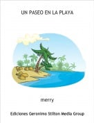 merry - UN PASEO EN LA PLAYA