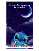 - - Sirenas Por SorpresaPersonajes