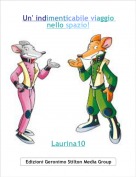 Laurina10 - Un' indimenticabile viaggio nello spazio!