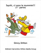 Ginny.Stilton - Squitt, ci sono le mummie!!!(1^ parte)