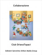 Club OrianaTopaci - Collaborazione
