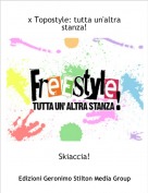 Skiaccia! - x Topostyle: tutta un'altra stanza!