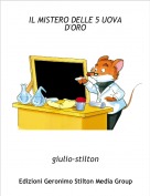 giulio-stilton - IL MISTERO DELLE 5 UOVA D'ORO