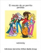 ratinicky - El rescate de un perrito perdido