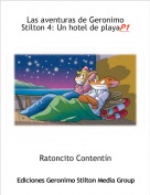 Ratoncito Content&iacute;n - Las aventuras de Geronimo Stilton 4: Un hotel de playaP1