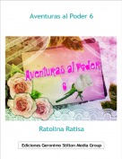 Ratolina Ratisa - Aventuras al Poder 6