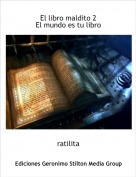 ratilita - El libro maldito 2El mundo es tu libro