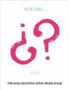 BUBU - YA SE QUE...